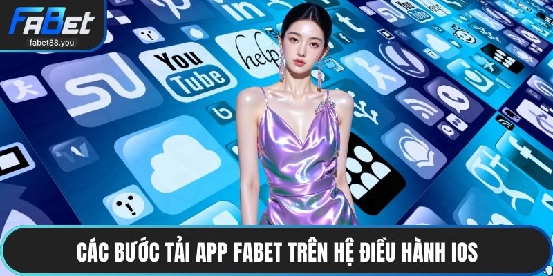 Các bước tải app FABET trên hệ điều hành iOS